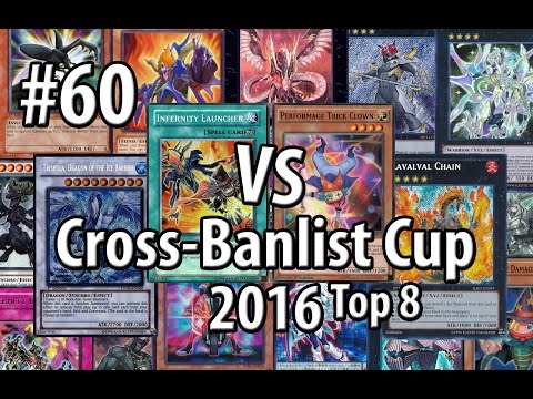 Yu-Gi-Oh! - Cross-Banlist Cup 2016 - #60 - Clownblade (2015) vs. Trishula Infernity (2010)
