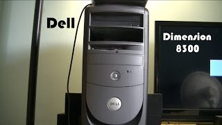 Video thumbnail for Dell Dimension 8300 overview by Longhorn Channel