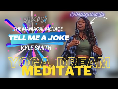 ep. 185 Nicosia: yoga, dream, meditate
