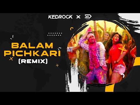 Balam Pichkari [REMIX] - KEDROCK & SD STYLE | The Ultimate Bollywood Vol.1 | Wedding Edition
