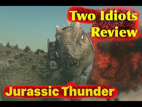 Two Idiots Review: Jurassic Thunder (2019)