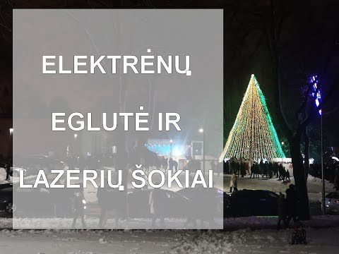 Elektrėnų eglutė. Lazeriai