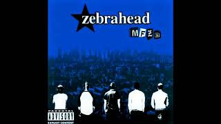 Zebrahead【into you】