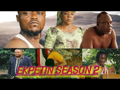 EKPETIN PART 2 LATEST BENIN MOVIE 2020