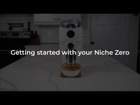 Getting started with your Niche Zero