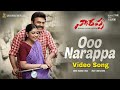 Oo Narappa Full Video Song Narappa Movie Video Songs Daggubati Venkatesh Priyamani