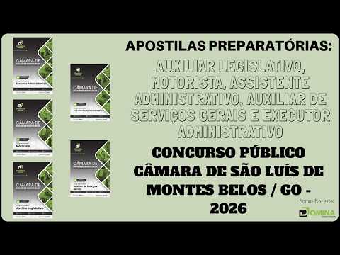 Apostilas Concurso Câmara de São Luís de Montes Belos / GO - 2026, Diversos Cargos