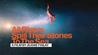 Trailer for Preview: All Rivers Spill Their Stories to the Sea + director Q&A