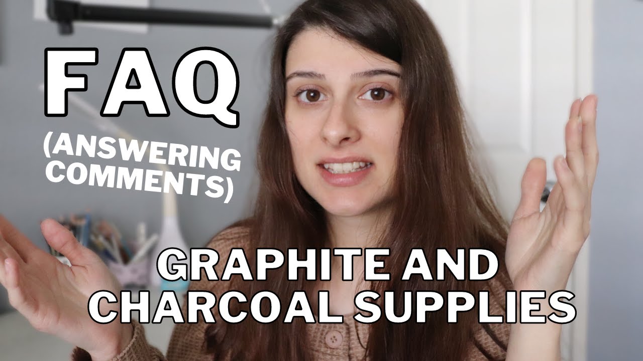 GRAPHITE AND CHARCOAL SUPPLIES I USE AND WHY | Answering Questions about Graphite/Charcoal