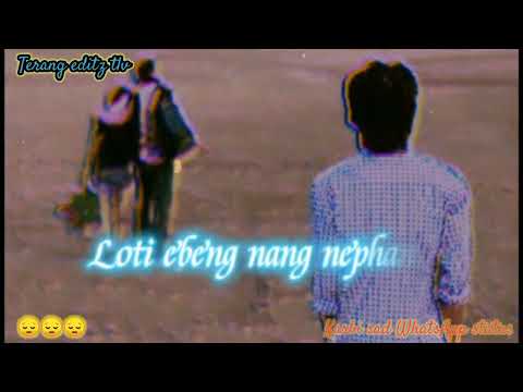 Nang jinso sema karbi short video WhatsApp status editz sarpangri terang karbi boy sad video