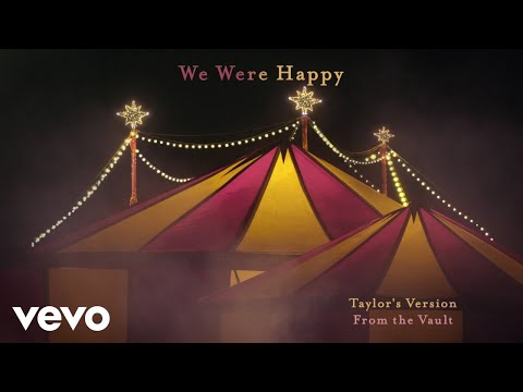 Taylor Swift – We Were Happy (Taylor’s Version) (From The Vault)