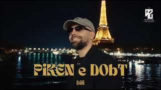 Dili - Piken E Dobt