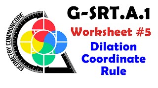 G-SRT.A.1 Worksheet #5 - Dilation Coorindate Rule