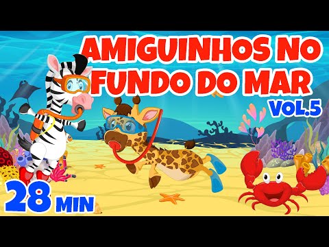 Amiguinhos no Fundo do Mar Vol. 5 - Giramille 28 min | Desenho Animado Musical