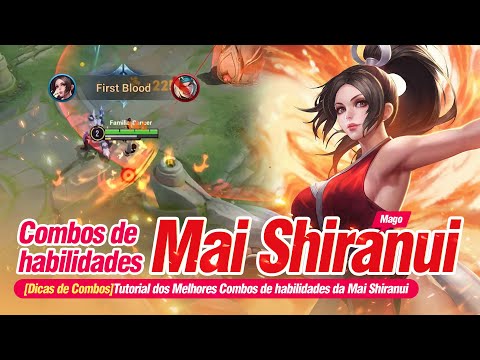 Tutorial dos Melhores Combos de habilidades da Mai Shiranui | Honor of Kings