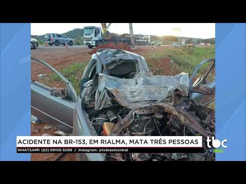 O Mundo em sua Casa |25-05-26| Acidente da BR 153, em Rialma mata Très Pessoas