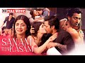 Sanam Teri Kasam 2016 Full Hindi Movie HD Harshvardhan Rane Mawra Hocane Emotional Love Story