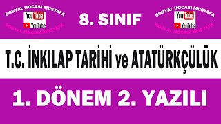 8.Sınıf T.C. İnkılap Tarihi ve Atatürkçülük 1.Dönem 2.Yazılı Soruları Çözümü