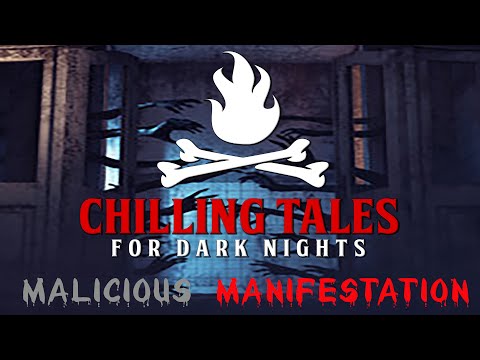 "Malicious Manifestation" S1E136 💀 Chilling Tales for Dark Nights (Horror Fiction)