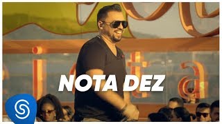 Nota Dez Music Video