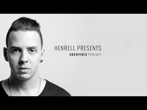 Henrell Presents - CocoVibes Podcast #003