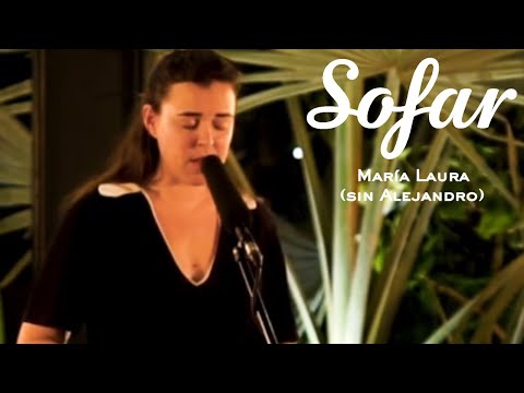 María Laura (sin Alejandro) - Lagrimón | Sofar Lima