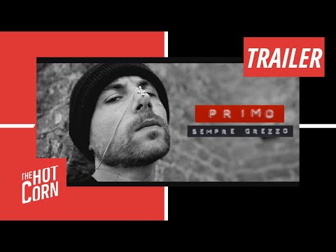 PRIMO - SEMPRE GREZZO | Il primo trailer | HOT CORN