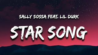 Sally Sossa - Star Song (Lyrics) feat Lil Durk   i