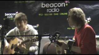 Scouting for Girls - Elvis Ain't Dead -  Live at Beacon Radio