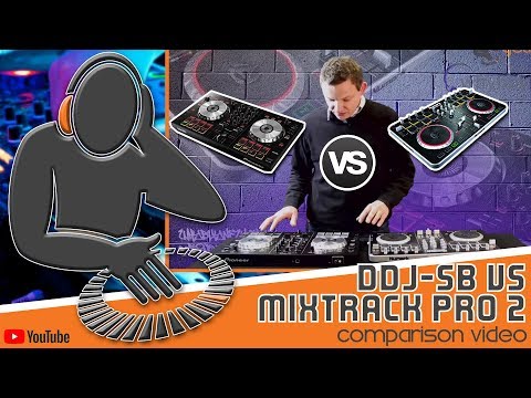 MUST SEE! Pioneer DDJ-SB Vs Numark Mixtrack Pro 2