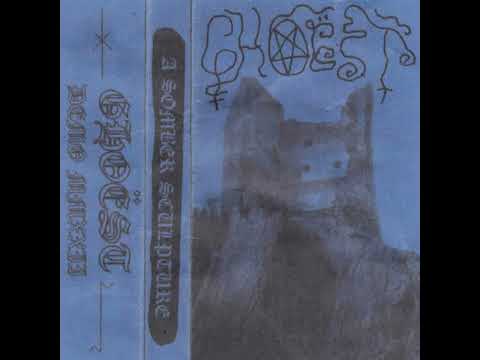 Ghoëst - Demo XVII (A Somber Sculpture)