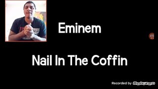 Eminem - Nail in the coffin (REACTION)