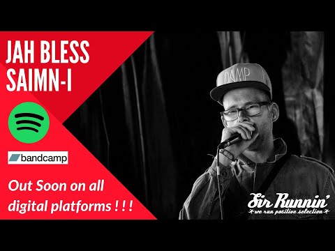 Saimn-I - Jah Bless - Unlisted Fanatic production