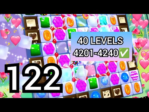 122.Candy Crush Saga - Levels Walkthrough→(4201-4240✅)←Mobile Gameplay (Modded)
