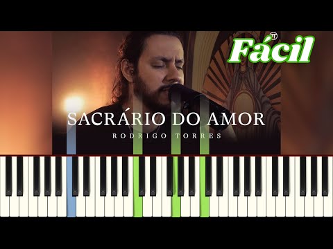 Sacrário do Amor - Rodrigo Torres | Tutorial Piano / Teclado | Fácil / Iniciante | Karaoke Playback