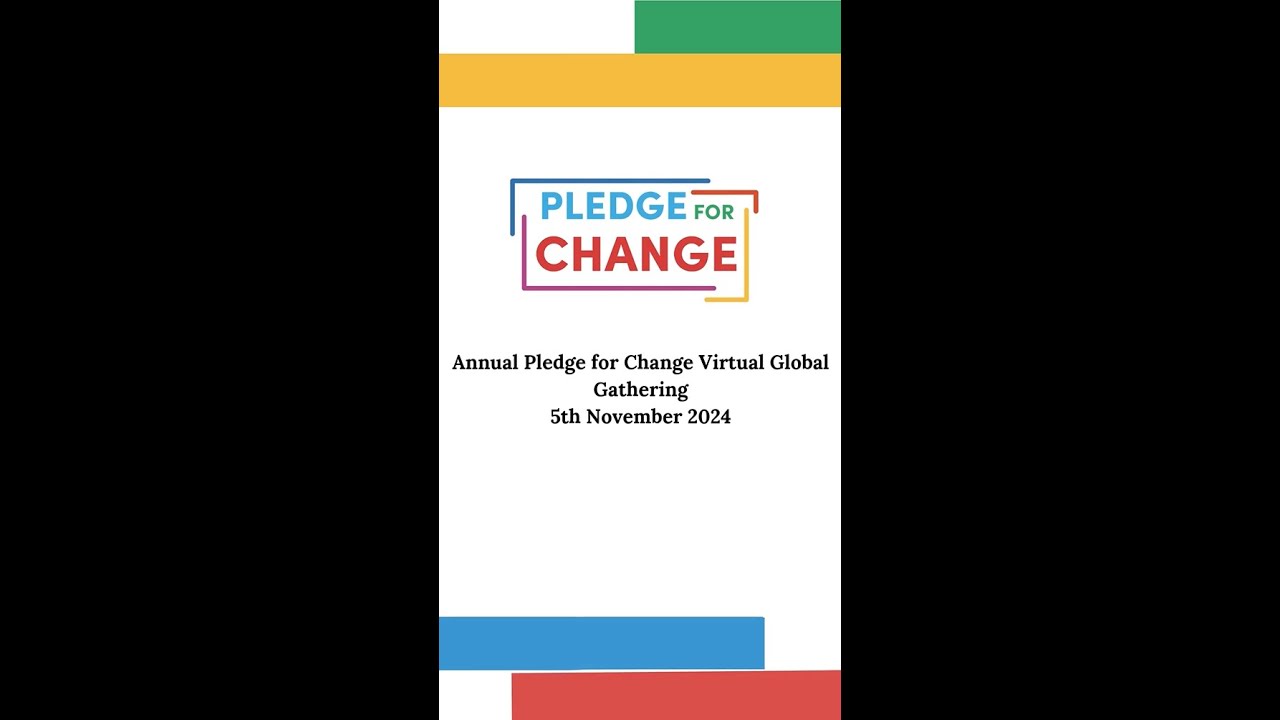 Pledge for Change Annual Virtual Gathering Invite 2024
