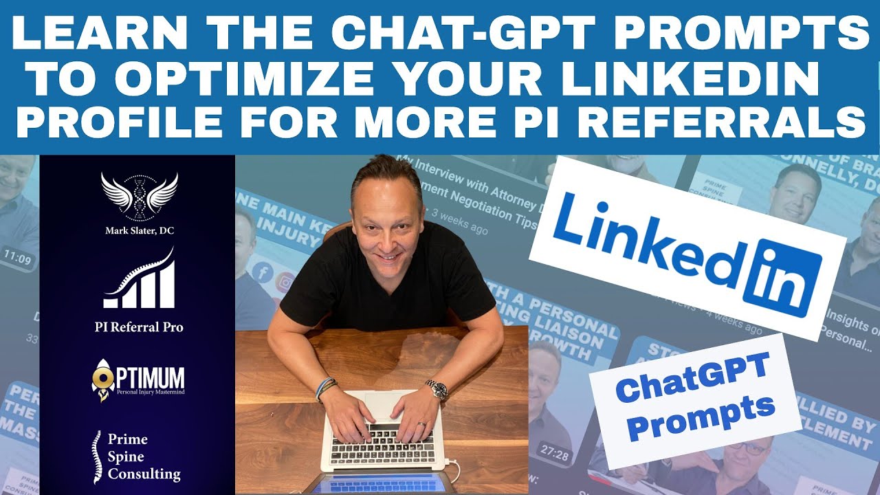 🔥 Learn the Exact ChatGPT Prompts to Optimize Your LinkedIn Profile for More PI Referrals