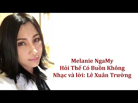Hỏi thế có buồn không - Nga My