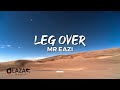 Mr Eazi Leg Over Lyrics Video
