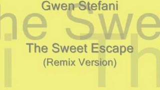 The Sweet Escape (Remix)