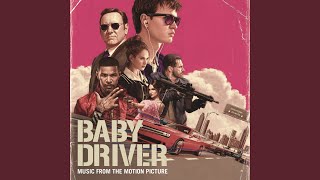 "Was He Slow?" (Music From The Motion Picture Baby Driver)