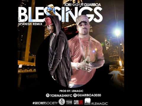 Tori Nash Ft Guariboa – Blessing (Spanish Remix)