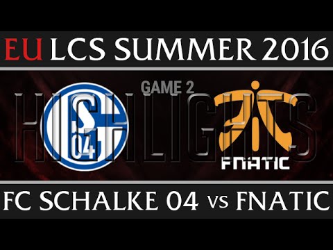 Schalke 04 vs Fnatic Highlights, Game 2 EU LCS Week 7 Day 2 Summer 2016 - S04 vs FNC G2
