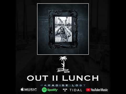 Paradise Beta - Out2Lunch
