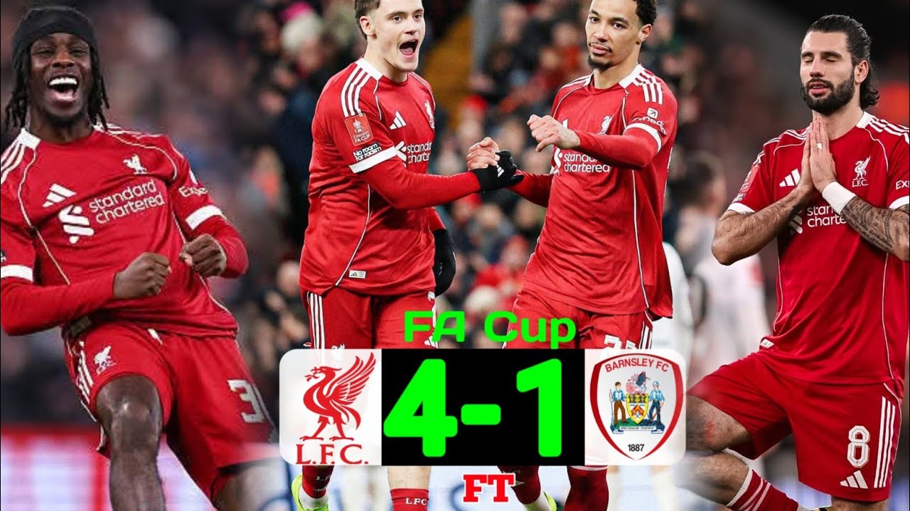 ลิเวอร์พูล 4-1 บาร์นสลีย์ Liverpool 4-1 Barnsley FA cup | GN report 