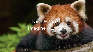 Nico &amp; Vinz - Imagine ~Lyrics~