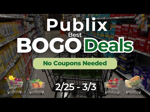 PUBLIX BEST BOGO DEALS 2/25-3/3 - NO COUPONS NEEDED 🌟🛒