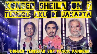 Download lagu Full Konser Sheila On 7 Tunggu Aku di Jakarta mp3