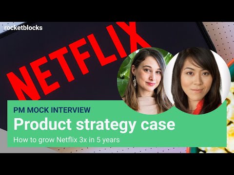 PM product strategy interview: Grow Netflix 3x (w - YouTube