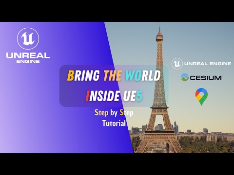 Cesium for Unreal with Google Maps API: Tutorial Step by Step